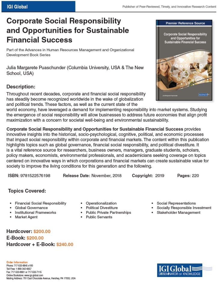 Corporate Social Responsibility and Opportunities for Sustainable Financial Success: Advances in Human Resources Management and Organizational Development, Julia M. Puaschunder, IGI Publishing, 2018