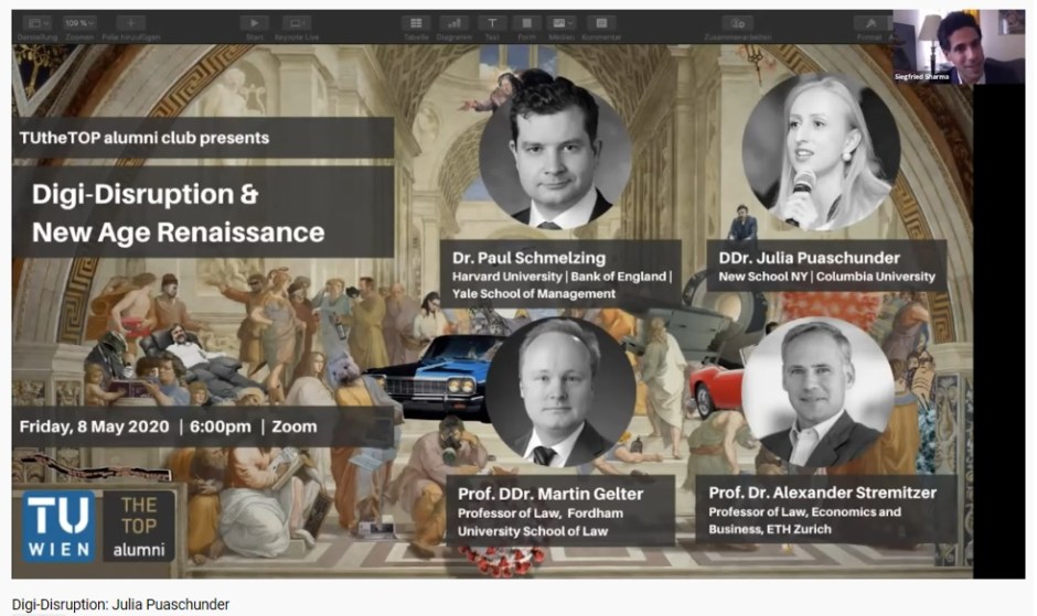 TUthe TOP Vienna University of Technology, Panel presentation, Digi-Disruption & New Age Renaissance, Professor DDr. Martin Gelter, Dr. Paul Schmelzing, Chair Professor Dr. Alexander Stremitzer, Julia M. Puaschunder