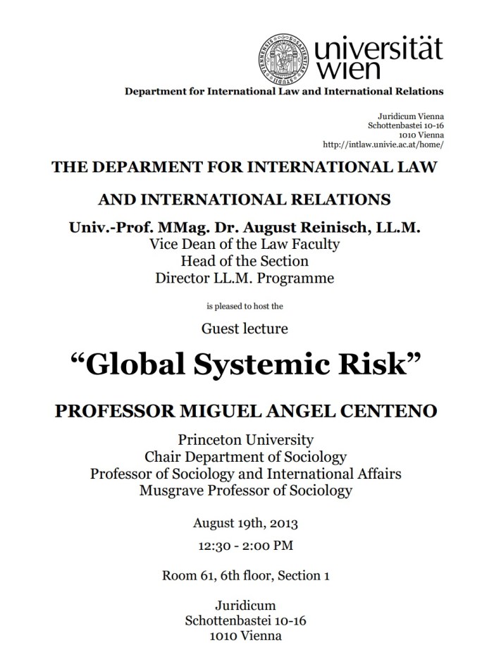 Princeton Dean Miguel Angel Centeno guest lecture on Global Systemic Risk