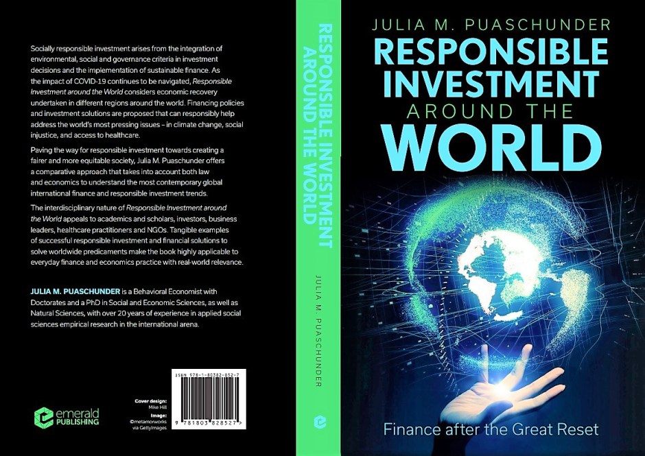 Responsible Investment around the World: Finance after the Great Reset, Julia M. Puaschunder, Emerald, forthcoming 2023.