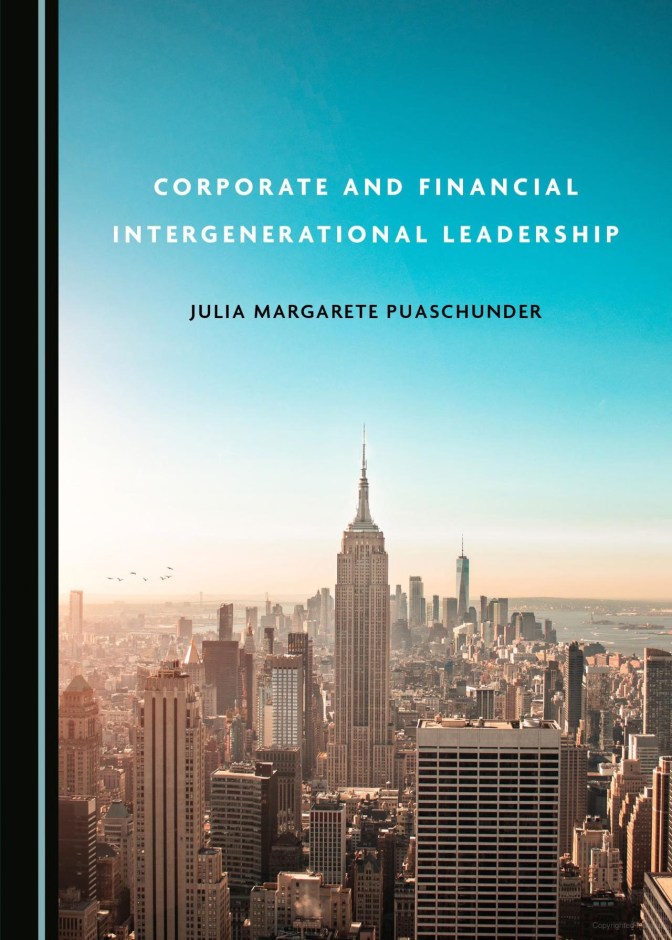 Julia M. Puaschunder, Corporate and Financial Intergenerational Leadership, Cambridge Scholars Publishing, 2019